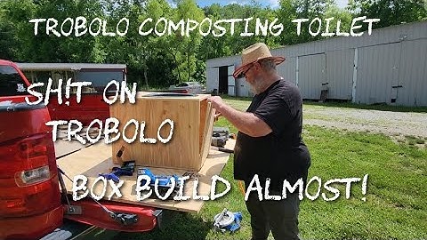 Trobolo composting toilet kit box build part 1