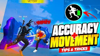 How To Increase MOVEMENT SPEED + ACCURACY 🎯 In FREE FIRE 🔥PRO TIPS AND TRICKS || 4FLAG GAMER