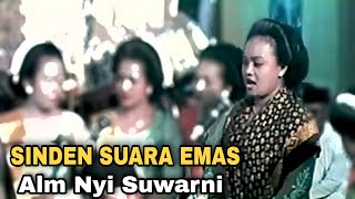 SINDEN SUARA EMAS Alm Nyi Suwarni Dandhanggula Semarangan - Ki Warseno Slenk Lawasan