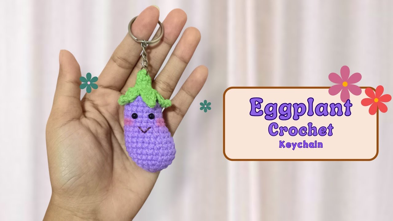 Eggplant crochet for beginners | Amigurumi Tutorial | Crochet Keychain