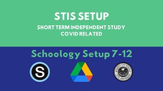 Teachers: 7-12 STIS CR - Schoology Setup