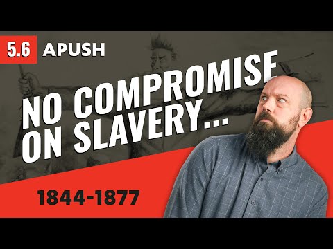 The FAILURE of Compromise Over SLAVERY [APUSH Review]