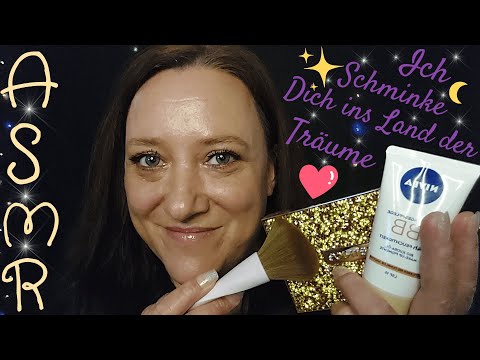 ASMR| 🌜✨Ich schminke dich ins Land der Träume🌛✨Personal Attention/German/Deutsch