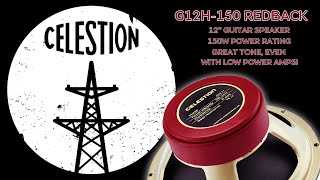 Does the CELESTION Redback Sound Good With a Low Power Amp?
