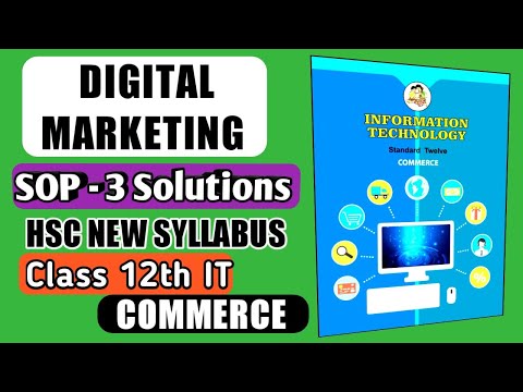 SOP3 Digital Marketing skill oriented practicals HSC IT Commerce class 12 new syllabus Maharashtra