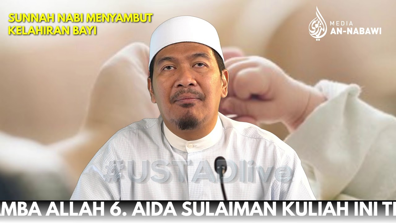 SUNNAH NABI MENYAMBUT KELAHIRAN BAYI