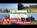 Best places to visit in kalimpong  kalimpong local sightseeing