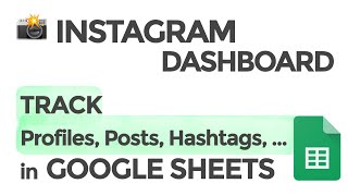 📸 Instagram Ultimate Dashboard for Google Sheets screenshot 3
