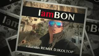 KAKA ENDA Remix 2019 DJKoltop