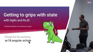 Getting to grips with state: NgRx and RxJS | Ferdinand Malcher & Johannes Hoppe | AngularConnect 18