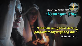 Renungan Pagi - Jumat, 28 Agustus 2020