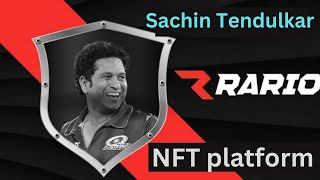 Sachin Tendulkar makes strategic investment in cricket NFT platform ||Rario partnership Guide