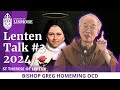 Lenten talks 2024 ep 3 of 3  st therese of lisieux