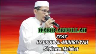 Beautiful Sholawat by Habib Abdullah: A Peaceful Islamic Reminder