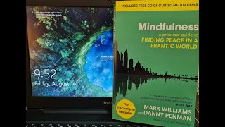 Mindfulness Week 1 - Mindfulness of the Body and Breath by Mark Williams and Danny Penman