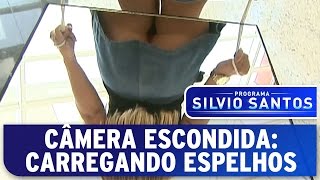 Câmera Escondida: Carregando Espelhos