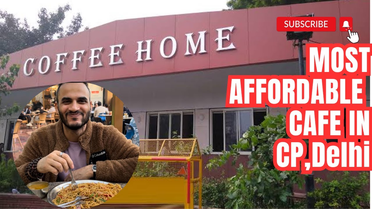 Budget cafe in Cp, Delhi | affordable cafe in Connaught Place delhi | coffee home cp review | ttc