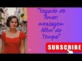 “Legado de Amor : Uma Mensagem Além do Tempo”