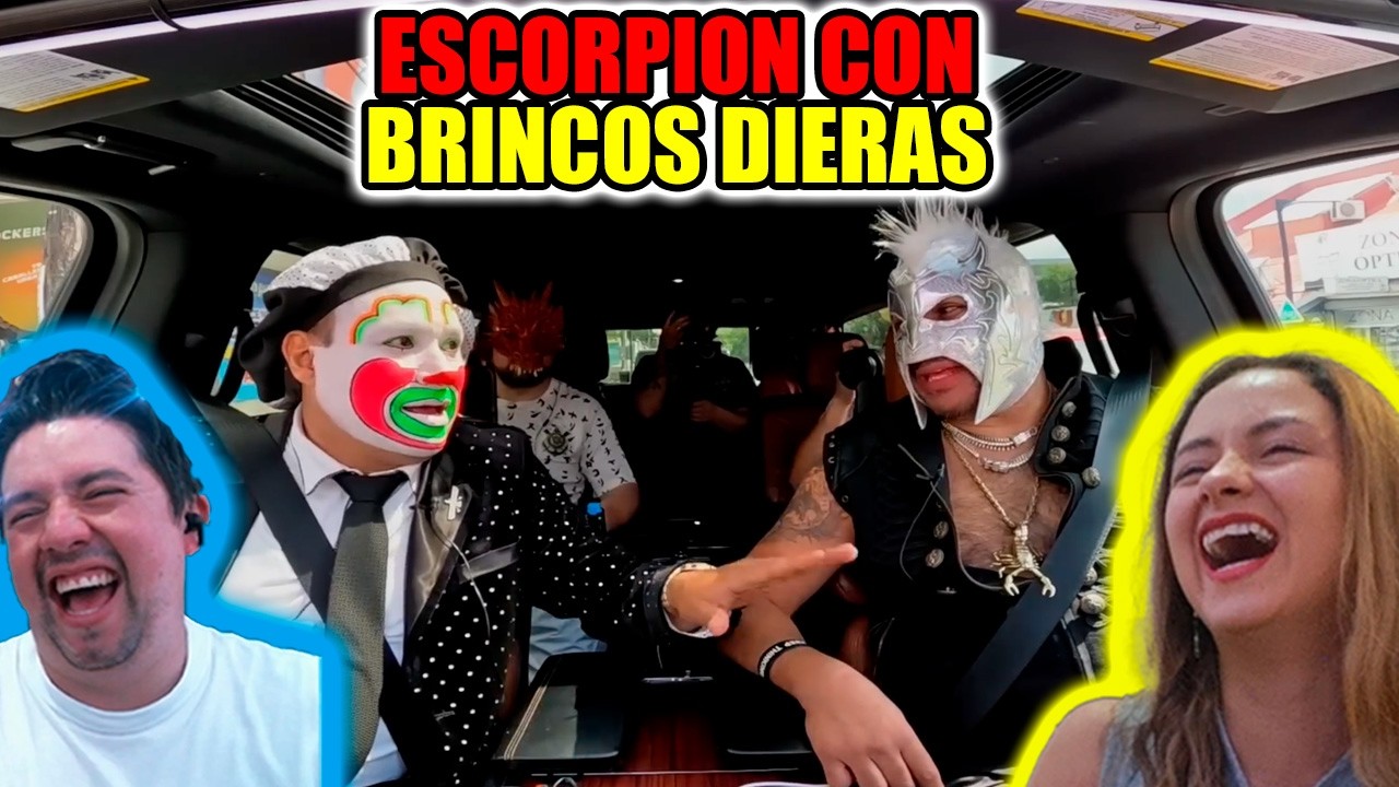 Reaccionamos a BRINCOS DIERAS y Escorpión Dorado AL VOLANTE | La MEJOR ENTREVISTA