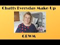 Chatty Get Ready With Me Using Current Make Up Favourites - Over 50 Beauty