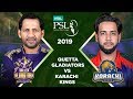 Match 15: Full Match Highlights Quetta Gladiators vs Karachi Kings | HBL PSL 4 | HBL PSL 2019