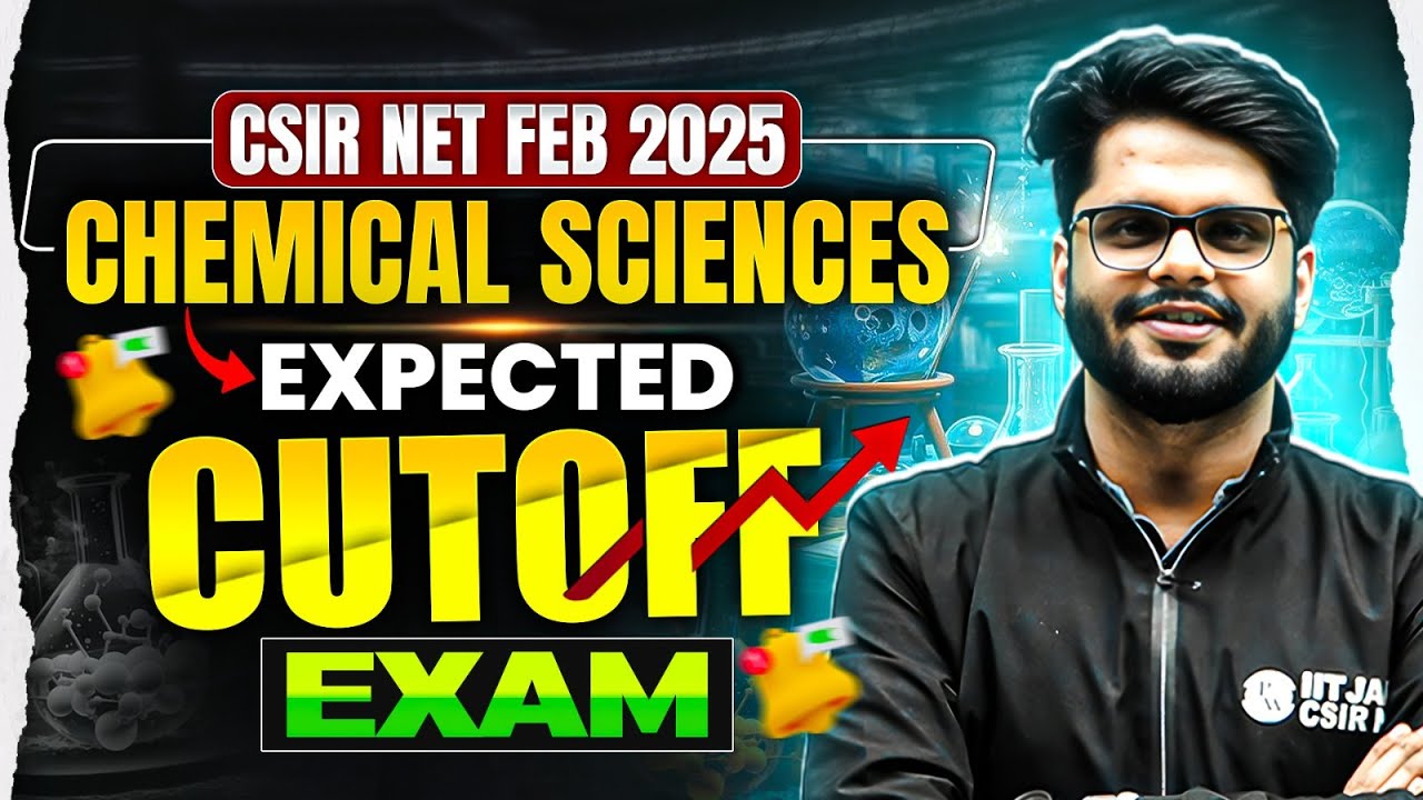 csir-net-cut-off-2025-csir-net-chemical-science-expected-cutoff