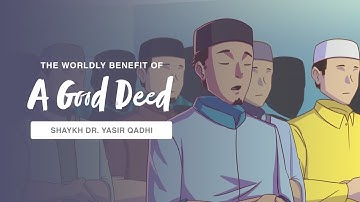 Minor Shirk: The Wordly Benefit of a Good Deed | Shaykh Dr. Yasir Qadhi