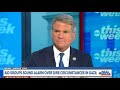 Chairman McCaul on ABC's This Week | May 12, 2024