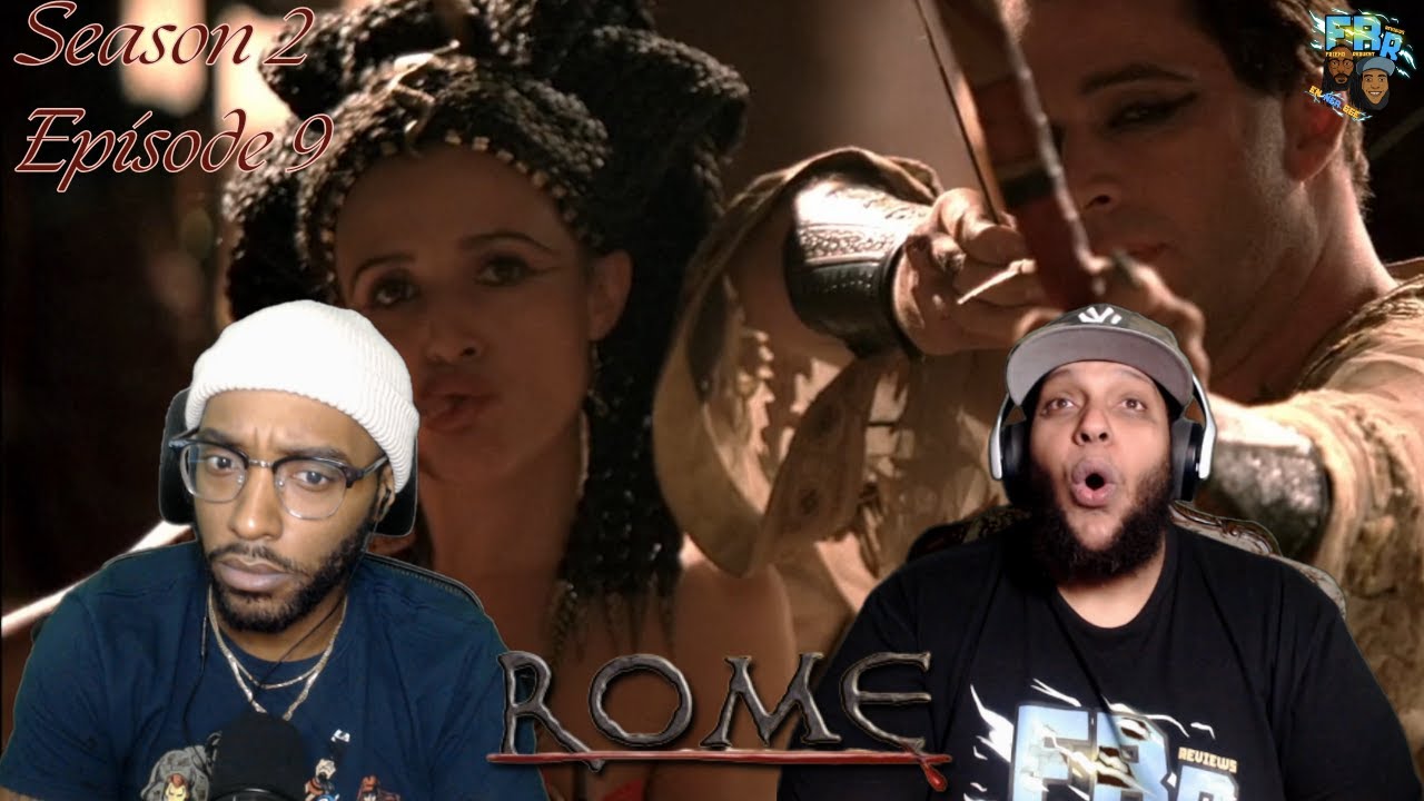 Rome Season 2 Episode 9 | Deus Impeditio Esuritori Nullus (No God Can Stop a Hungry Man) FRR React