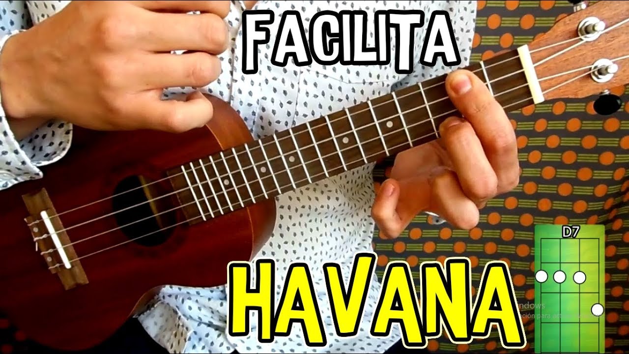 Como tocar "Havana" de Camila Cabello en Ukulele (BIEN FACIL!) YouTube