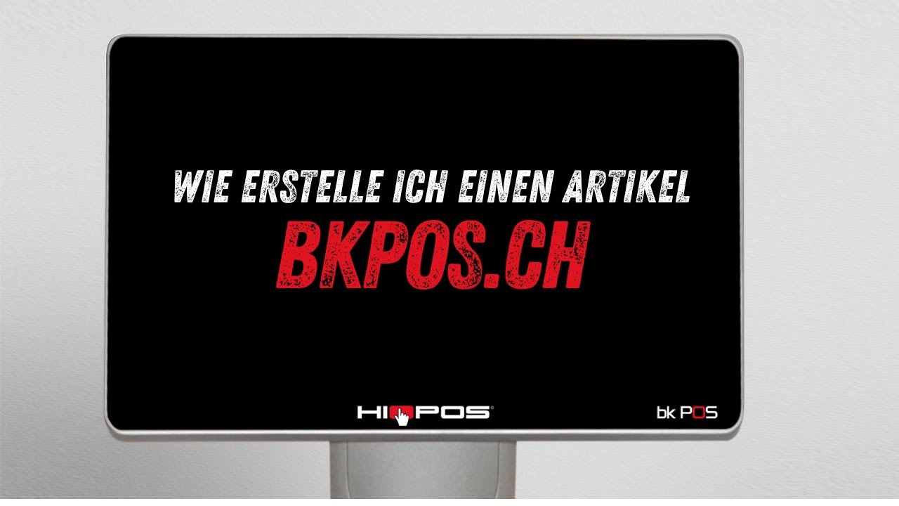 HIOPOS Kassensystem (bkPOS): Artikel anlegen – Schritt für Schritt