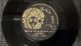 Send me the pillow that you dream on Jackie Brown 7” record playing playlist mixtape