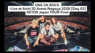 Download lagu ONE OK ROCK -Live at Aichi, IG Arena Nagoya (Day 02) DETOX Japan TOUR Final 2026