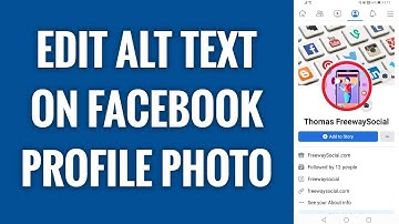 How To Edit Alt Text On Facebook Profile Photo