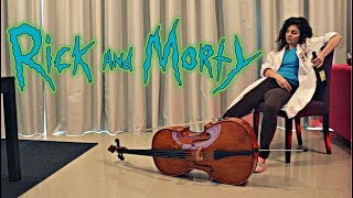 RICK AND MORTY Theme - Cello Cover by Vesislava