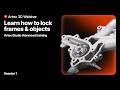 Artec 3D Webinar: How to lock frames and objects