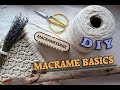 HOW TO make Macrame BASICS | DIY for begginers