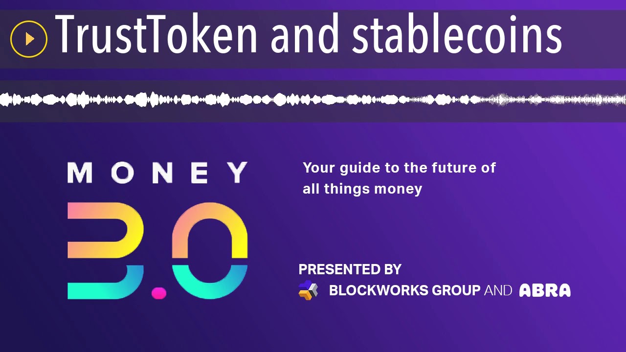TrustToken and stablecoins