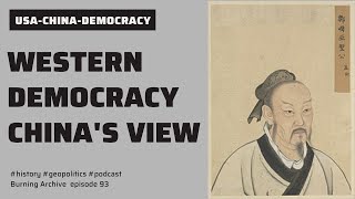 Thumbnail for The Health of Western Democracy Through the Eyes of China. The Burning Archive Podcast Episode 93