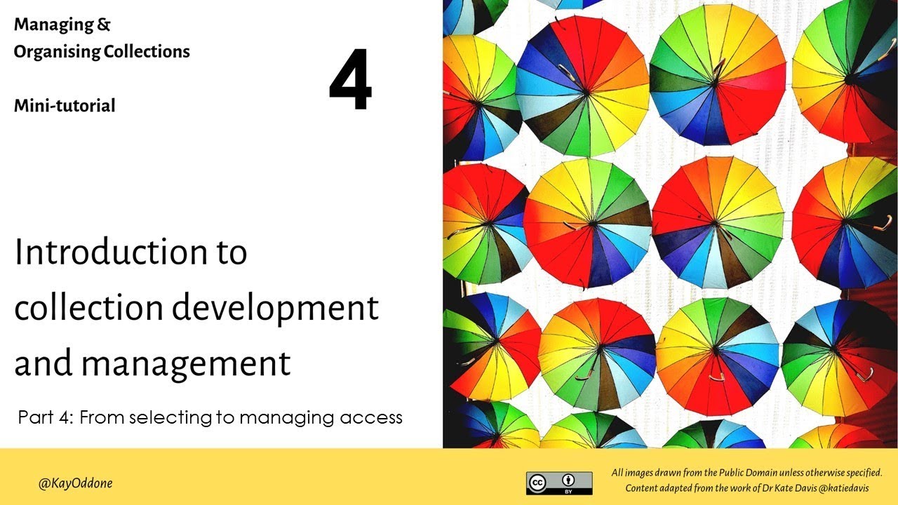 From selection to access; changes in collection management over time.