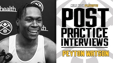 Peyton Watson Post Practice Interview 🎙 | 4/23/25