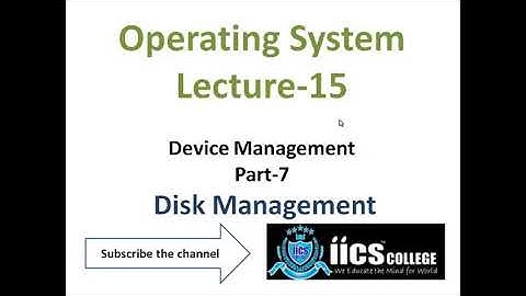 Operating System | Device Management | Unit-4 | Part-7 | By Riyaz Sir | IICS COLLEGE