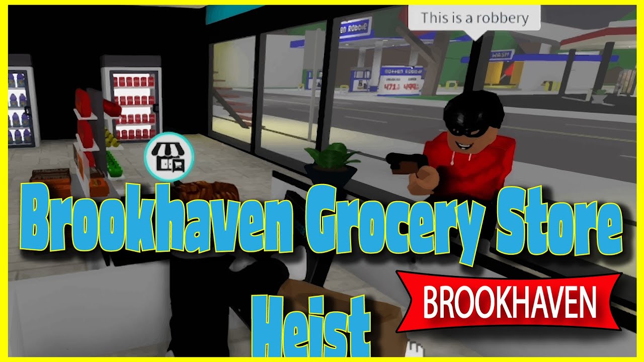 Brookhaven Roleplay Grocery Store Gets Robbed Roblox Roleplay Youtube - roblox grocery store