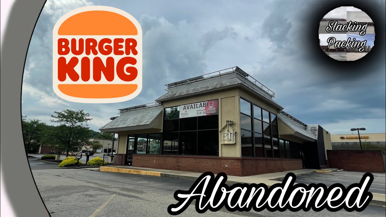 Abandoned Burger King Loveland, Ohio [DEMOLISHED] YouTube