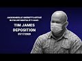 Depositions of Jacksonville Sheriff's Office  JSO Officer Tim James