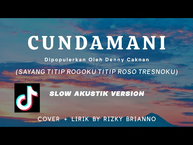 Cundamani - Cover - Sayang Titip Rogoku Titip Roso Tresnaku ~ class=