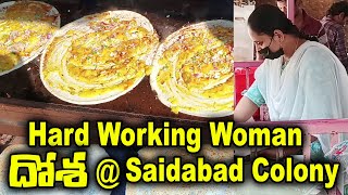 Hard working Woman Best టిఫిన్స్..Masala Dosa ||Tasty  Tiffins Saidabad Colony@eathouse