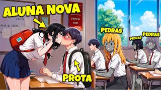 Ele Enxergava Todas Como Pedras... Até Se Apaixonar Pela Nova Aluna da Escola - Manhwa Recap