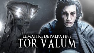 TOR VALUM, le Maître Sith de PALPATINE et PLAGUEIS dans Star Wars 9 !