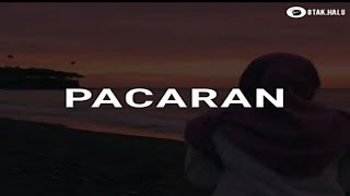Story WA - PACARAN
